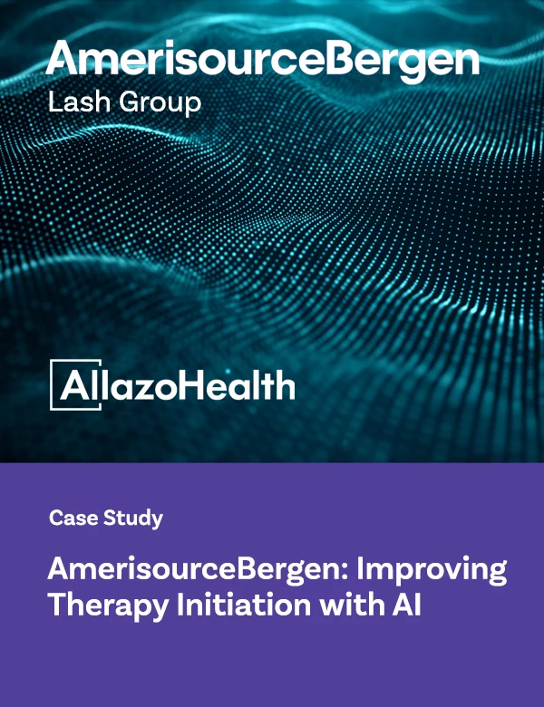 AmerisourceBergen: Improving Therapy Initiation with AI